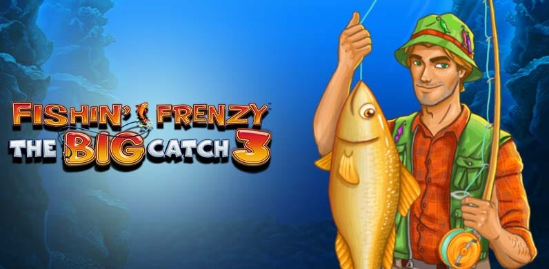 Fishin Frenzy The Big Catch 3 in GamesOfTheWeek