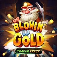 Blowin' Up Gold