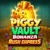 Piggy Vault Bonanza Rush Express in All