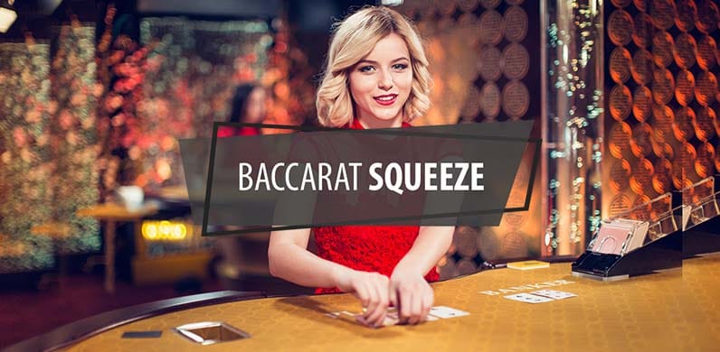 Baccarat Squeeze in LiveCasino_LiveBaccarat