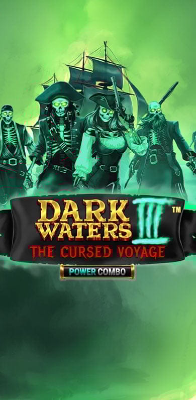 Dark Waters III Power Combo The Cursed Voyage in fb_top