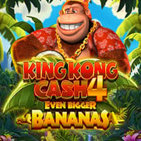 King Kong Cash Even Bigger Bananas 4 in Fb_BestOfTheRest