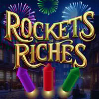 Rockets of Riches in All